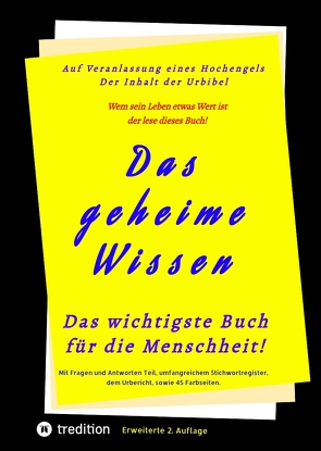 Das geheime Wissen – Das wichtigste Buch für die Menschheit! von Greber,  Johannes, Herausgeber