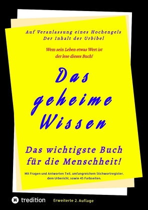 Das geheime Wissen – Das wichtigste Buch für die Menschheit! von Greber,  Johannes, Herausgeber