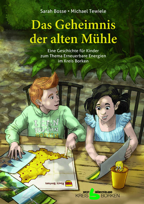 Das Geheimnis der alten Mühle von Bosse,  Sarah, Tewiele,  Michael