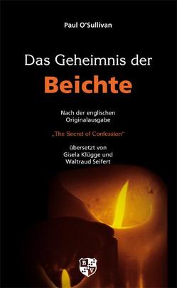 Das Geheimnis der Beichte von Klügge,  Gisela, O'Sullivan,  Paul