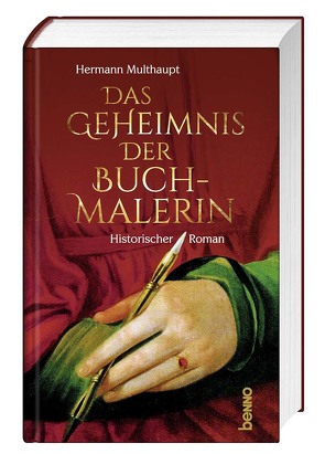 Das Geheimnis der Buchmalerin von Multhaupt,  Hermann