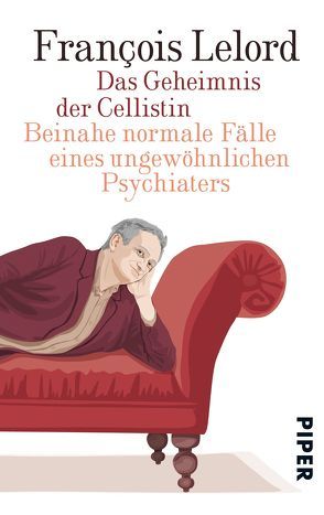 Das Geheimnis der Cellistin von Lelord,  François, Pannowitsch,  Ralf