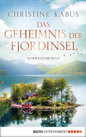 Das Geheimnis der Fjordinsel von Kabus,  Christine