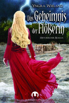 Das Geheimnis der Flößerin von Wieland,  Yngra