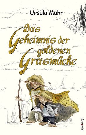 Das Geheimnis der goldenen Grasmücke von Muhr,  Ursula