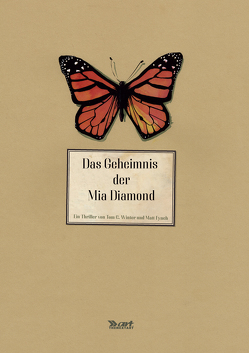 Das Geheimnis der Mia Diamond von Fynch,  Matt, Winter,  Tom C.