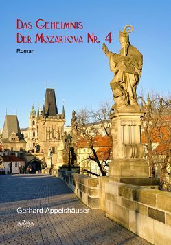 Das Geheimnis der Mozartova Nr.4 – Großdruck von Appelshäuser,  Gerhard