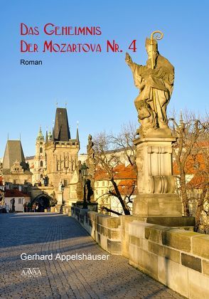 Das Geheimnis der Mozartova Nr.4 von Appelshäuser,  Gerhard