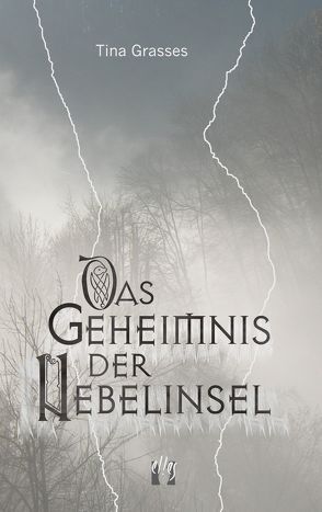 Das Geheimnis der Nebelinsel von Grasses,  Tina