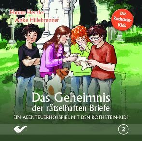 Das Geheimnis der rätselhaften Briefe von Herzler,  Hanno, Hillebrenner,  Anke