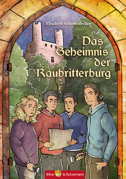 Das Geheimnis der Raubritterburg von Pohle,  Sabrina, Schieferdecker,  Elisabeth