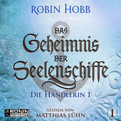 Das Geheimnis der Seelenschiffe 5 von Hobb,  Robin, Lühn,  Matthias, Thon,  Wolfgang