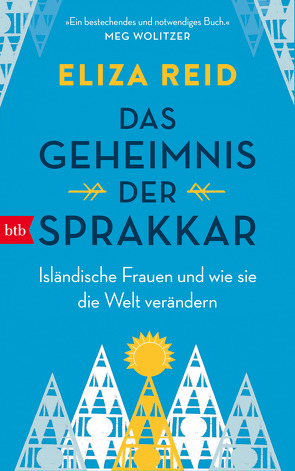Das Geheimnis der Sprakkar von Reid,  Eliza, Zeltner-Shane,  Henriette