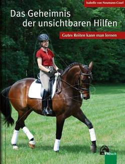 Das Geheimnis der unsichtbaren Hilfen von Neumann-Cosel,  Isabelle von