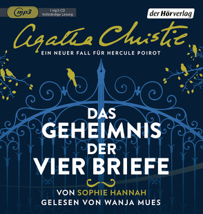 Das Geheimnis der vier Briefe von Bandini,  Ditte, Bandini,  Giovanni, Christie,  Agatha, Hannah,  Sophie, Heinrich,  Boris, Mues,  Wanja