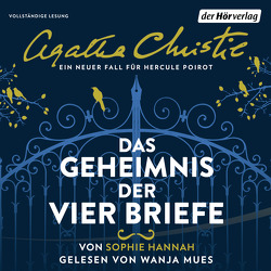 Das Geheimnis der vier Briefe von Bandini,  Ditte, Bandini,  Giovanni, Christie,  Agatha, Hannah,  Sophie, Heinrich,  Boris, Mues,  Wanja