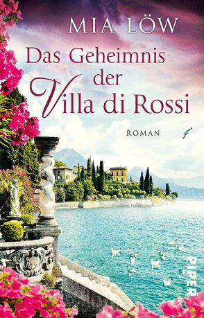 Das Geheimnis der Villa di Rossi von Löw,  Mia