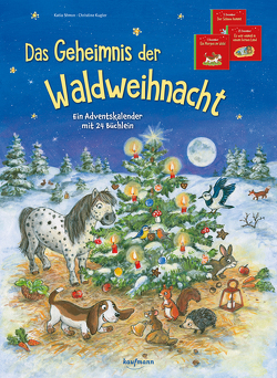 Das Geheimnis der Waldweihnacht von Kugler,  Christine, Simon,  Katia