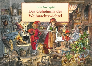 Das Geheimnis der Weihnachtswichtel von Doerries,  Maike, Nordqvist,  Sven