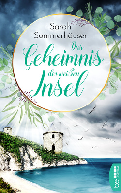 Das Geheimnis der weißen Insel von Sommerhäuser,  Sarah