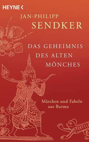 Das Geheimnis des alten Mönches von Sendker,  Jan-Philipp