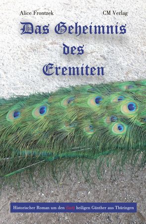 Das Geheimnis des Eremiten von Frontzek,  Alice