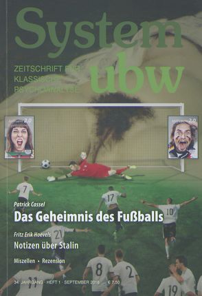 Das Geheimnis des Fußballs von Cassel,  Patrick, Funke,  Judith, Hoevels,  Fritz Erik, Priskil,  Peter, Reißner,  Simone