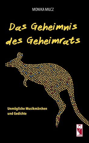 Das Geheimnis des Geheimrats von Milcz,  Monika