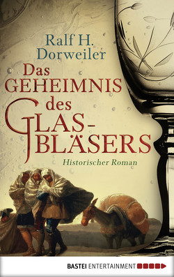 Das Geheimnis des Glasbläsers von Dorweiler,  Ralf H