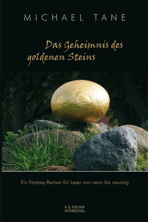 Das Geheimnis des goldenen Steins von Tane,  Michael