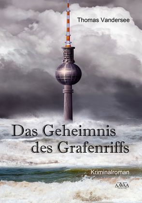 Das Geheimnis des Grafenriffs von Vandersee,  Thomas