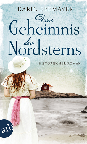 Das Geheimnis des Nordsterns von Seemayer,  Karin