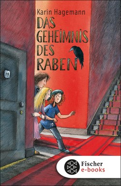 Das Geheimnis des Raben von Hagemann,  Karin, Harvey,  Franziska