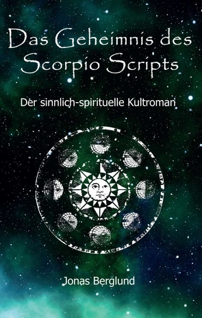 Das Geheimnis des Scorpio Scripts von Berglund,  Jonas