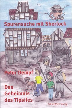 Das Geheimnis des Tipsiles von Dempf,  Peter