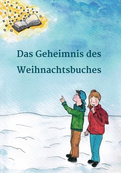 Das Geheimnis des Weihnachtsbuches von Bäumer,  Carina, Bitter,  Petra, Lesefloh.de,  Geschichten von, Scheller,  Anke