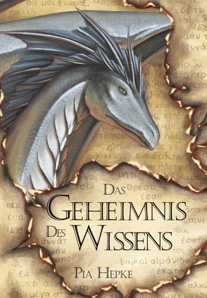 Das Geheimnis des Wissens von Hepke,  Pia