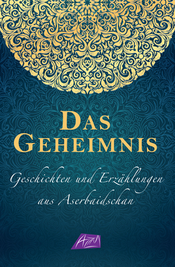 Das Geheimnis von Hajiyev,  Vilayet, Hartmann,  Sieglinde