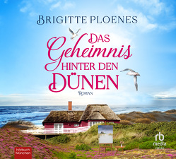 Das Geheimnis hinter den Dünen von Ploenes,  Brigitte, Puszta,  Elena