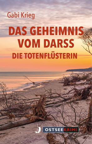 Das Geheimnis vom Darss von Krieg,  Gabi