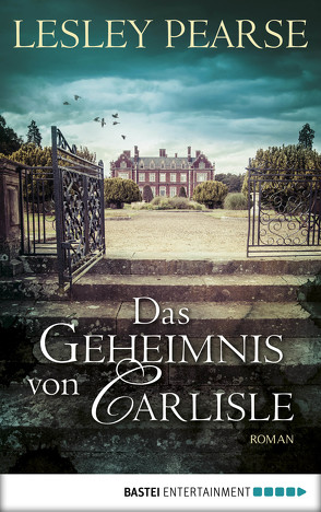 Das Geheimnis von Carlisle von Pearse,  Lesley