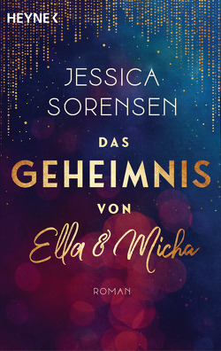 Das Geheimnis von Ella und Micha von Schilasky,  Sabine, Sorensen,  Jessica