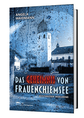 Das Geheimnis von Frauenchiemsee von Waidmann,  Angela