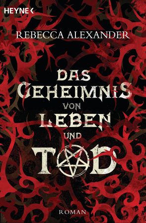 Das Geheimnis von Leben und Tod von Alexander,  Rebecca, Holicki,  Irene