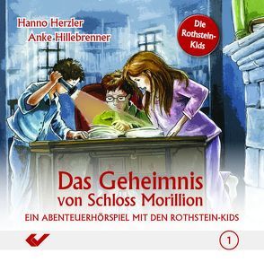 Das Geheimnis von Schloss Morillion von Herzler,  Hanno, Hillebrenner,  Anke