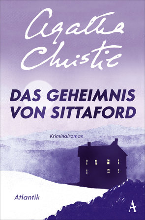 Das Geheimnis von Sittaford von Christie,  Agatha, Grabinger,  Michaela