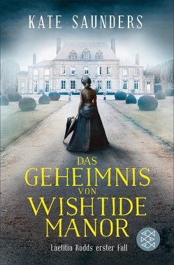 Das Geheimnis von Wishtide Manor von Hahn,  Annette, Saunders,  Kate