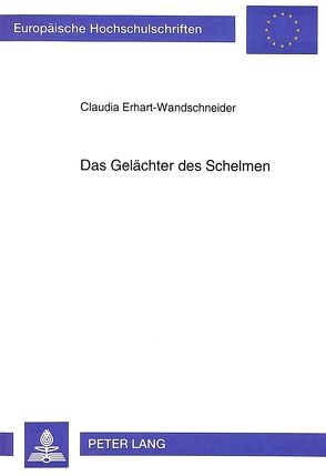 Das Gelächter des Schelmen von Erhart-Wandschneider,  Claudia