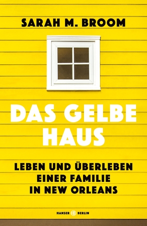 Das gelbe Haus von Broom,  Sarah M., Handels,  Tanja