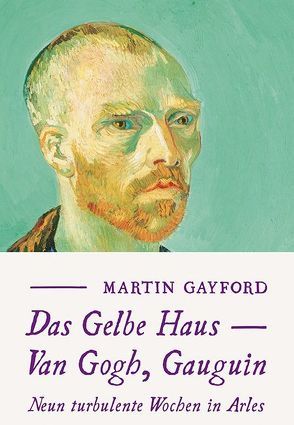 Das Gelbe Haus von Binder,  Klaus, Gayford,  Martin